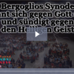 BKP: Bergoglios Synode lehnt sich gegen Gott auf und sündigt gegen den Heiligen Geist