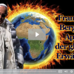 BKP: Franziskus Bergoglio, Apostel der globalen Erwärmung