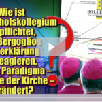BKP: Wie ist das Bischofskollegium verpflichtet, auf Bergoglios Lehrerklärung zu reagieren, die das Paradigma – die Lehre der Kirche – verändert?