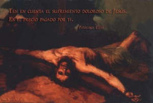 es.Bear in mind Jesus_ painful suffering...