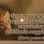 O PCB: Quaresma 2024, tempo de penitência: renunciem a Fiducia supplicans! (Carta pastoral)
