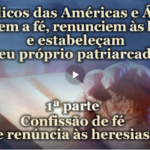 O PCB: Católicos das Américas e da África, confessem a fé, renunciem às heresias e estabeleçam seus próprios patriarcados /1.ª e 2.ª parte/