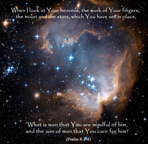 When I look at Your heavens