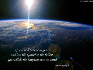 If you will believe in Jesus...