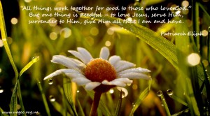 All things work together for good to those who love God