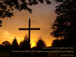 Jesus is the only righteous Man...