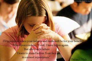 Do you know when your failures and faults will be for your benefit...