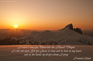 I want to long for Christ like the Blessed Virgin...