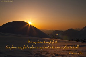 It is my desire through faith...
