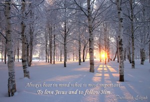 Always bear in mind what is most important...