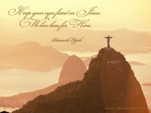 Keep your eyes fixed on Jesus...