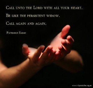 Call unto the Lord with all your heart...