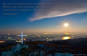 Evil will not disappear from the present world by pious hope...
