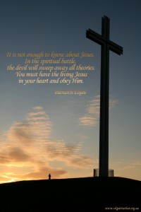 It is not enough to know about Jesus...