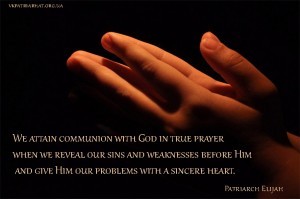 We attain communion with God in true prayer...