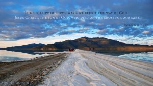 If we follow our own ways...