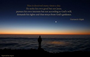 Man is deceived many times a day...