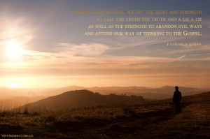 Standing before God, we get the light and strength...