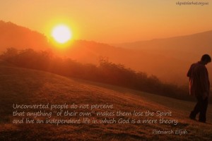Unconverted people do not perceive...