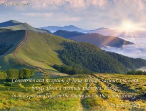 Conversion and reception of Jesus...