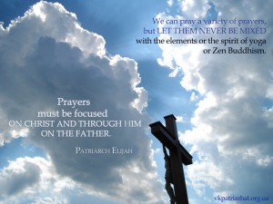 We can pray a variety of prayers...