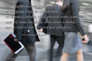 en. Our egoism always has...