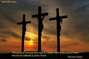 The penitent criminal who died at Calvary...